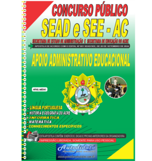 Apostila impressa concurso da SEDUC-ACRE 2024 – Apoio Administrativo Escolar