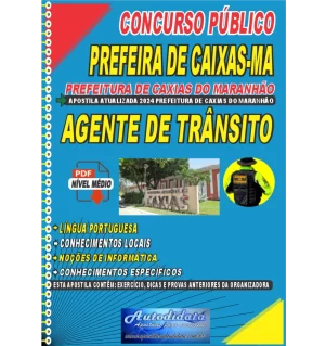 Apostila digital concurso da Prefeitura de Caxias-MA 2024 - Agente de Trânsito