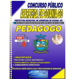 Apostila digital concurso de Prefeitura de Aparecida de Goiânia - GO 2024 - PEDAGOGO